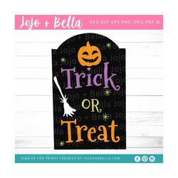 trick or treat svg, trick or treat cut file, trick or treat halloween svg, halloween sign svg files for cricut, silhouet
