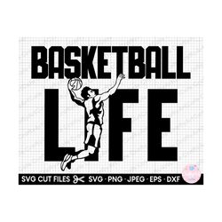 basketball svg, basketball png, basketball svg cricut cut file basketball life