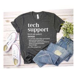 tech support definition shirt, tech support gift, funny tech shirt, funny it support shirt, tech shirt, funny tech suppo