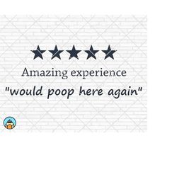 would poop here again svg, funny bathroom svg, bathroom svg, bathroom sign svg, bathroom quote svg, bathroom saying png