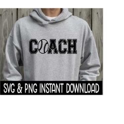 baseball coach svg, baseball coach png, coach tee shirt svg, coach png, instant download, cricut cut files, silhouette c