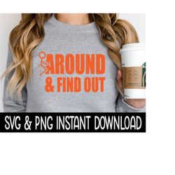 fck around and find out, sarcastic funny svg, wine glass svg, funny svg, instant download, cricut cut files, silhouette