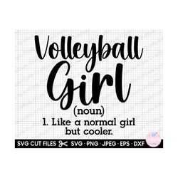 volleyball svg volleyball png for cricut volleyball girl like a normal girl but cooler