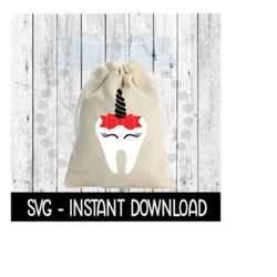 tooth faith svg, tooth fairy unicorn mini canvas bag svg file, svg instant download, cricut cut file, silhouette cut fil