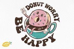 donut worry be happy