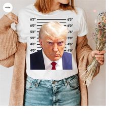 trump mugshot shirts, election 2024 t-shirt, vote shirt, support trump tee, republican gifts, patriotic clothes, gendern