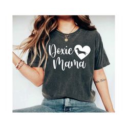 doxie mama shirt dachshund shirt dachshund gift dog lover dog lover funny dog shirt doxie gift doxie t-shirt dog