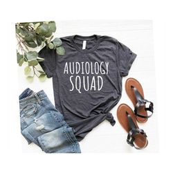 audiology student, audiology degree, audiologist, speech therapy audiology shirt, audiologist shirt, audioligist gift, g