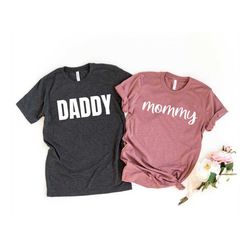 mommy daddy shirts matching family shirts mom and dad shirts pregnancy announcement shirts new mom shirt baby shower shi