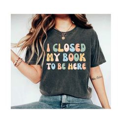 funny book shirt funny reading shirt book lover shirt book lover gift reading shirt book shirt teacher shirt book tshirt