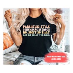 funny mom shirt, mom shirt, mom shirt with sayings, mom shirt, funny mom shirt, gift for mom, mom shirts, funny mom