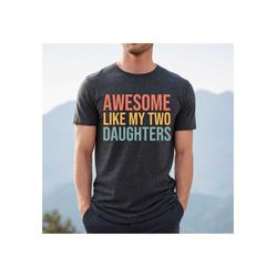 funny dad shirt, funny father shirt, funny shirt men, fathers day gift, gift from daughter, dad shirt, husband gift, fun