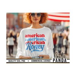 american honey svg png, freedom svg, usa svg, 4th of july shirt design, patriotic, american mama svg, american honey png