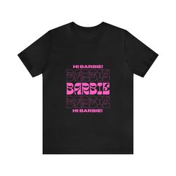 barbie t-shirt, barbie movie shirt, come on barbie shirt, margot robbie barbie, barbie 2023 shirt, barbie margot robbie,