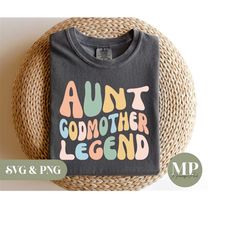 aunt godmother legend | funny aunt svg & png