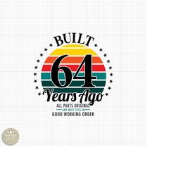 64th birthday svg vintage 64th birthday svg 64 svg happy 64th birthday svg funny 64th birthday cricut 64th birthday retr