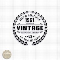 62nd birthday svg vintage 62nd birthday svg 62 svg happy 62nd birthday svg funny 62nd birthday cricut 62nd birthday retr