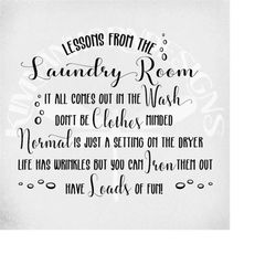 laundry room svg, lessons from the laundry room, cut files for cricut & silhouette, mirrored jpeg, printable png, instan