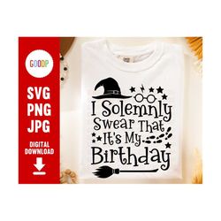 i solemnly swear that it's my birthday svg, wizard svg, its my birthday svg, svg digital download, instant downloads