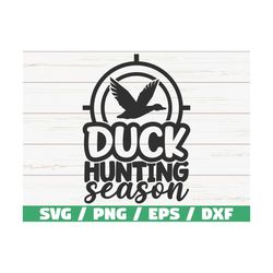 duck hunting season svg / cut file / cricut / commercial use / instant download / silhouette / hunting dad svg / hunter