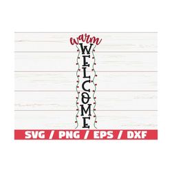 warm welcome svg / cut file / cricut / commercial use / silhouette / clip art / christmas porch sign svg / holiday decor