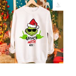 grinch mode on sweatshirt, grinch christmas shirt, christmas sweatshirt, christmas grinch , grinch hand , grinch hand ch