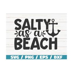 salty as a beach svg / cut file / cricut / commercial use / instant download / silhouette / clip art / summer svg / vaca