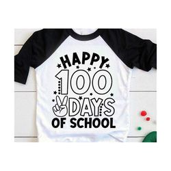 happy 100 days of school svg, 100 days of school svg, 100th day of school teacher shirt, png, svg files for cricut