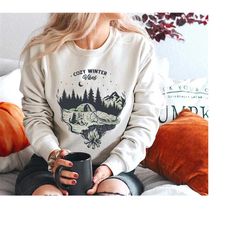 cozy winter season sweatshirt, winter sweatshirt, cozy sweater for winter, cozy season, gift for nature lover, winter ca