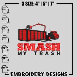 smash my trash logo embroidery design, logo embroidery, logo design, embroidery shirt, logo shirt, instant download