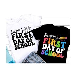 happy first day of school svg, back to school svg, 1st day of school svg, retro school teacher shirt, svg files for cric