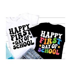 happy first day of school svg, back to school svg, 1st day of school svg, retro school teacher shirt, svg files for cric