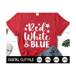 4th of july svg, red white and blue svg, independence day, fourth of july, american shirt, svg files for cricut