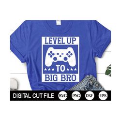 big bro video game svg, level up to big bro, big brother games, kids shirt design, newborn baby boy, gift for big bro, s