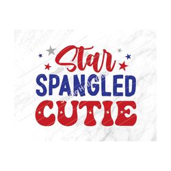 star spangled cutie svg, 4th of july svg, independence day,patriotic,american flag,4th of july,america, 4th of july shir