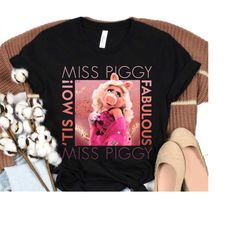 the muppets miss piggy 'tis moi fabulous disney shirt, disney family matching shirt, walt disney world shirt, disneyland