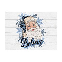 Santa believe PNG, Santa Png, Christmas Png, Santa sublimation design download, Believe,Santa,Christmas,leopard,cheetah,