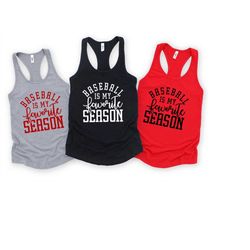 baseball is my favorite season tank top baseball tank top baseball fan shirts cute baseball t-shirts