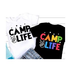 camp life svg, summer camp svg, camping svg, summer quote svg, summer vacation shirt, camp life png, svg files for cricu