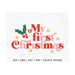 my first christmas svg | christmas onesie svg | baby christmas svg, retro christmas svg, mistletoe svg, baby christmas g