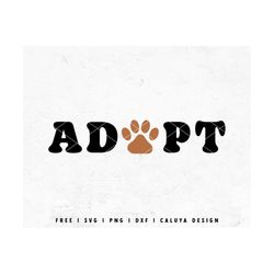 adopt a dog svg | paw print svg | dog mom svg | dog mama svg  | rescue dog svg | dog owner svg | free svg cricut, cameo