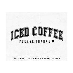 iced coffee svg | aesthetic svg | svg for sweatshirt making | coffee lover svg | mom life svg | free svg for cricut, cam