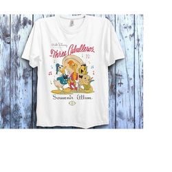 disney the three caballeros classic group t-shirt, three caballeros shirt, magic kingdom shirt, wdw disneyland family ma