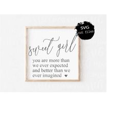 sweet girl svg, baby girl svg, girl svg, new baby svg, baby sign svg