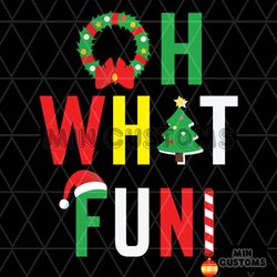 oh what fun svg, christmas svg, candle svg, christmas tree svg, weath svg