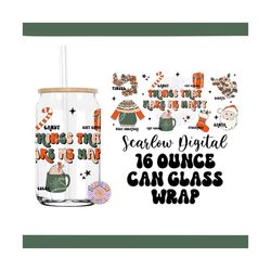 things that make me happy 16 ounce can glass wrap, christmas can glass wrap, christmas png designs, christmas cup wraps,