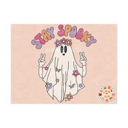 hippie stay spooky png-halloween sublimation digital design download-ghost sublimation, floral png, hippie png, retro pn