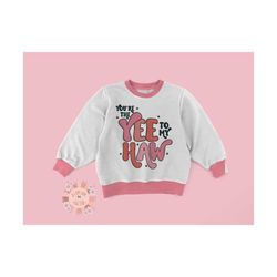 youre the yee to my haw png-valentines day sublimation digital design download-girly valentine png, be mine png design,