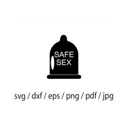 safe sex svg, safe sex vector, safe sex vector, svg files for cricut