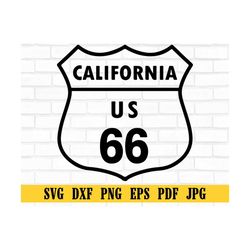 California 66, Route 66 Sign SVG, Route 66 Cut Files, Route 66 Cricut SVG, Route 66 Clipart, Silhouette SVG, Route 66 In